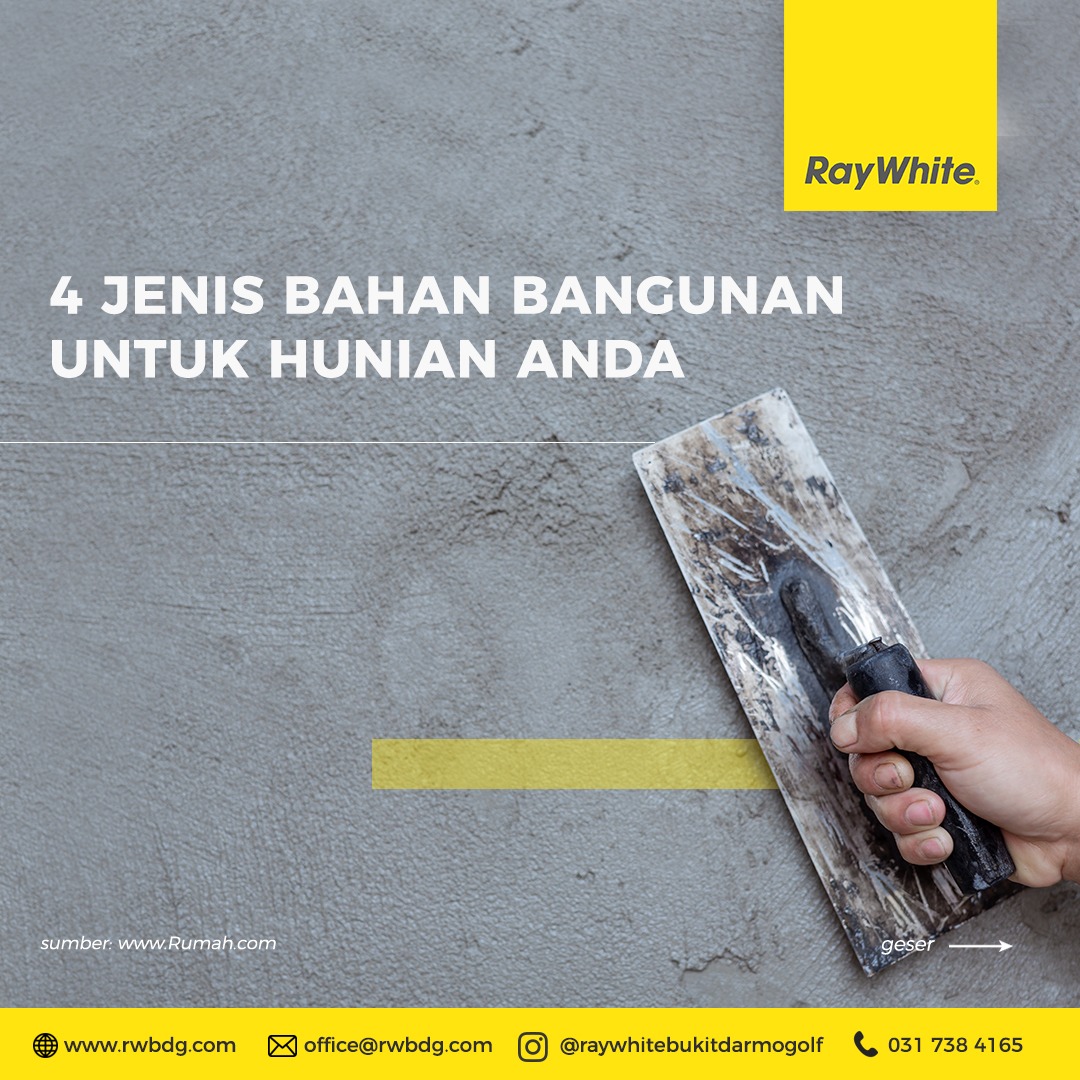 4 Jenis Bahan Bangunan untuk Hunian Anda