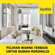 7 Pilihan Warna Terbaik untuk Rumah Minimalis